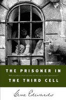 The Prisoner In The Third Cell Gene Edwards Taschenbuch Kartoniert / Broschiert