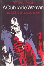 CLUBBABLE WOMAN By Reginald Hill - Hardcover