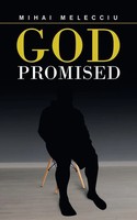 Mihai Melecciu | God Promised | Taschenbuch | Englisch (2021) | Authorhouse Uk
