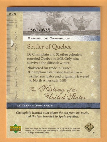 2004 Upper Deck History of the United States #EX3 Samuel de Champlain - Picture 2 of 2