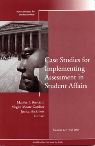 JB Ss Single Issue Student Services Ser.: Case Studies for Implementing ...