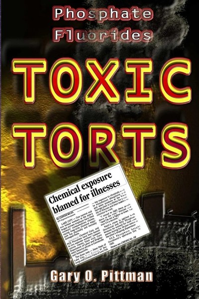 Phosphate Fluorides Toxic Torts | Gary Pittman | Taschenbuch | Englisch | 2011-image