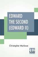 Christopher Marlowe | Edward The Second (Edward Ii) | Taschenbuch | Englisch
