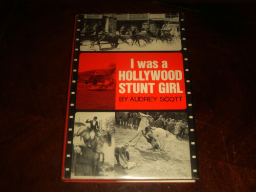 Rare I WAS A HOLLYWOOD STUNT GIRL by Audrey Scott  SIGNED 1969 1st Edition/HC/DJ - Picture 1 of 12