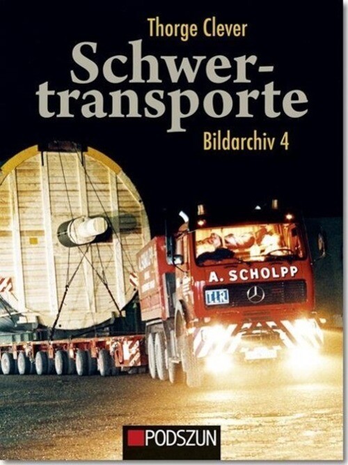 Thumbnail - Thorge Clever | Schwertransporte Bildarchiv 4 | Buch | Deutsch (2013)