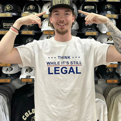 Think While Its Still Legal Funny Mens T-Shirt Graphic Tee Vintage Style