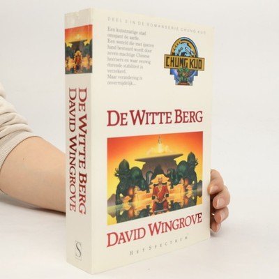 Chung Kuo - 3: De witte berg  |  David Wingrove