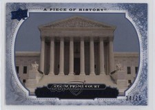 2008 A Piece of History Historical Moments Blue /25 The Supreme Court #195 12i0
