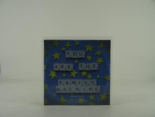 FAMILY MACHINE YOU ARE THE FAMILY MACHINE (368) 12 Track Promo CD Album includin