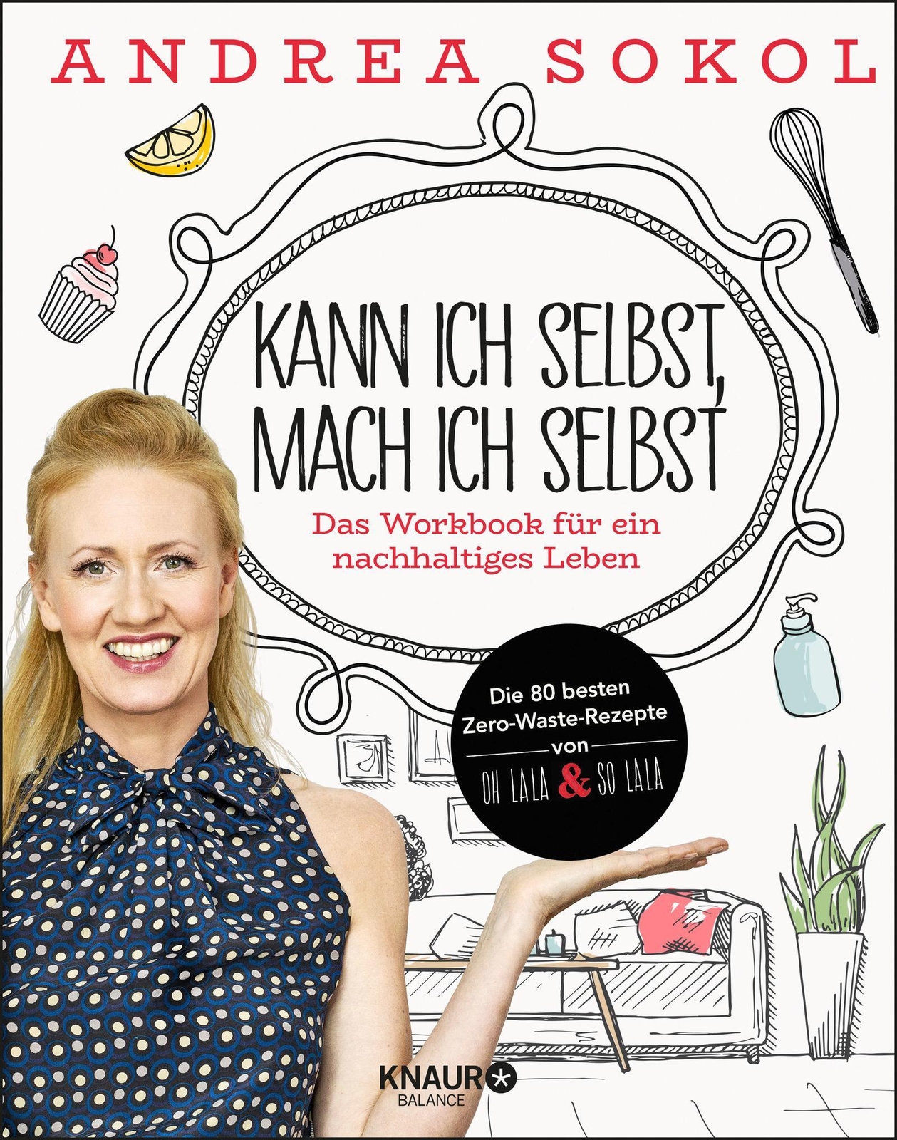 Kann Ich Selbst, Mach Ich Selbst Das Workbook Für Ein Nachhaltiges