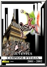 ITALIA 2002 FOLDER JUVENTUS CAMPIONE D'ITALIA 2001/2002