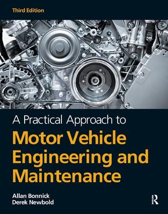 Practical Approach to Motor Vehicle Engineering and Maintenance