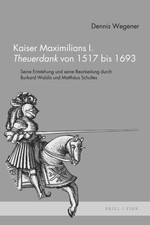 Kaiser Maximilians I. Theuerdank von 1517 bis...