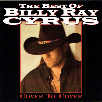 (CD) Billy Ray Cyrus - Cover To Cover - The Best Of Billy Ray Cyrus