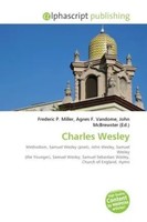 Frederic P. Miller (U. A.) | Charles Wesley | Taschenbuch | Englisch (2026)
