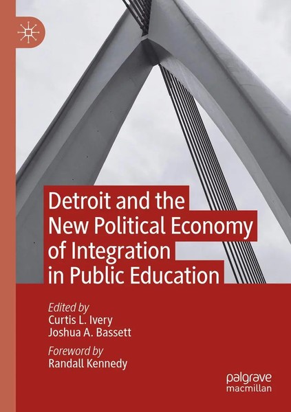 Detroit And The New Political Economy Of Integration In Public Education | Buch-image