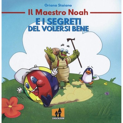 THE MASTER NOAH AND THE SECRETS OF LOVING WELL SHOCKDOM