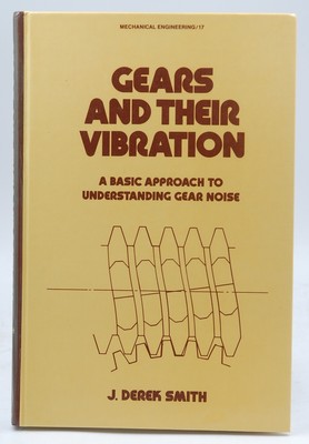 Gears and Their Vibration, A Basic Approach to Understanding Gear Noise - J. Der
