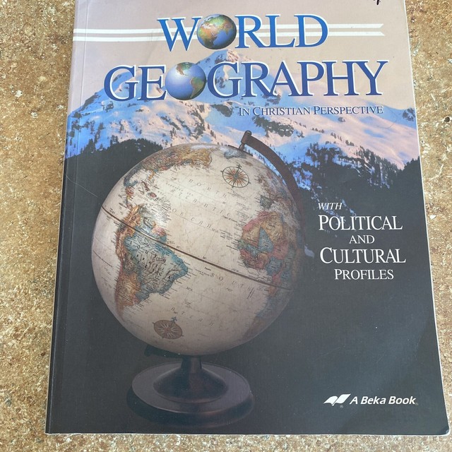 Abeka 9th Grade WORLD GEOGRAPHY IN CHRISTIAN PERSPECTIVE Textbook eBay