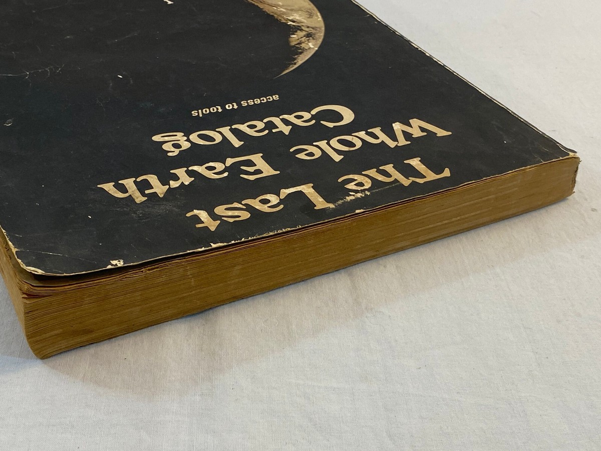 The(updated）Last Whole Earth Catalog The Last Whole Earth Catalog: Access to Tools by Stewart