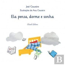 Ela Pensa, Dorme e Sonha (Portuguese ..., Jos� Couceiro