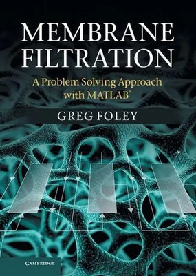 Greg Foley | Membrane Filtration | Buch | Englisch (2014) | Gebunden