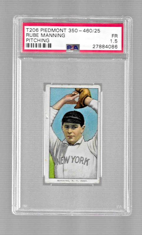 1909 T206 PIEDMONT 350 TOBACCO CARD RUBE MANNING PSA 1.5 PITCHING NY HIGHLANDERS
