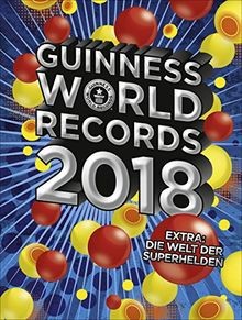 Guinness World Records 2018: Extra: Welt der Superh... | Buch | Zustand sehr gut