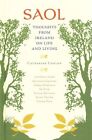 Saol: Thoughts from Ireland on Life and Living by Catherine Conlon (Hardback, 2014)