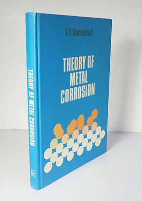 Theory of Metal Corrosion 1976 Skorchelletti Metallurgy Engineering 