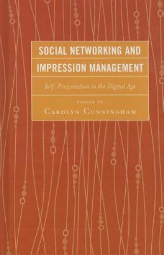 Social Networking and Impression Management: Self-Presentation in the Digital... - Picture 1 of 1