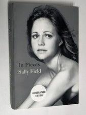 In Pieces by Sally Field (2018) Signed by Sally Field - First Edition 1st Print