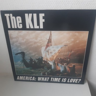 The KLF - America: What Time Is Love? - Vinyl 12'' Maxi Single