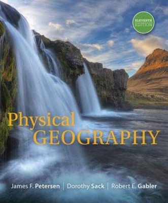 Physical Geography - Hardcover By Petersen, James F. - VERY GOOD