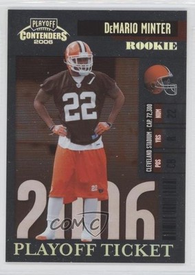 2006 Playoff Contenders Playoff Ticket 21/25 DeMario Minter #156 Rookie RC 0v0
