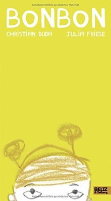 Bonbon: vierfarbiges Bilderbuch von Duda, Christian | Buch | Zustand sehr gut