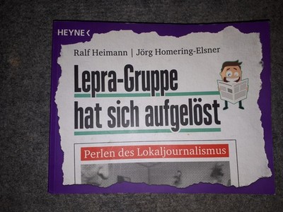 Lepra-Gruppe hat sich aufgelöst-Heimann/Homring-Elsner-HEYNE 2015-190 Seiten