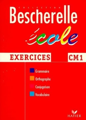 Bescherelle : cahier cours moyen 1re année, exercices - Gau, C.