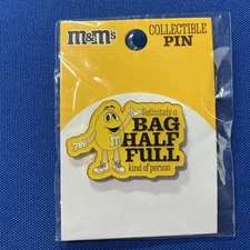 M&M’s Collectible Pin - Yellow M&M Definitely A Bag Half Full Kind Of Person