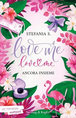 Buch - Stefania S. - Noch Zusammen. Love Me Love Me #04 - Sperling & Kupfer