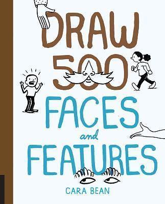Draw 500 Faces and Features, Bean, Cara, New Book