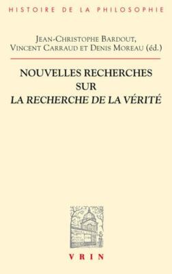 Nouvelles Recherches Sur La Recherche De La Verite, Paperback by Arbib, Dan (...
