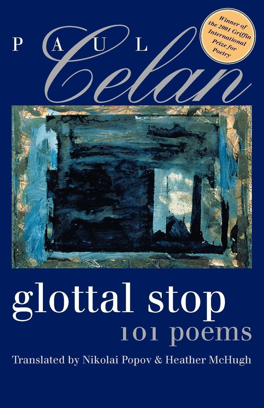 Thumbnail - Paul Celan | Glottal Stop | Taschenbuch | Englisch (2004) | 101 Poems