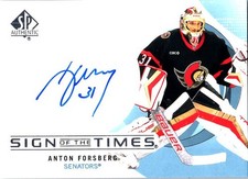 2024-25 SP Authentic #SOTT-AF Anton Forsberg auto