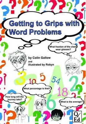 Getting to Grips with Word Problems, Gallow, Colin