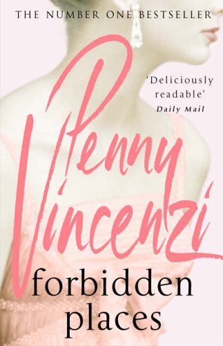 Forbidden Places By  Penny Vincenzi. 9780755332649