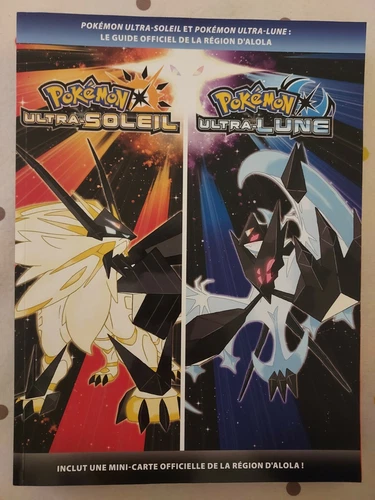 POKEMON ULTRA LUNE ET ULTRA SOLEIL - GUIDE OFFICIEL EN FRANCAIS
