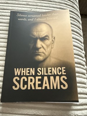 When Silence Screams  Signed by The Author Paperback Book NEW