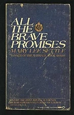 All the Brave Promises : Memories of Aircraft Woman 2nd Class 214