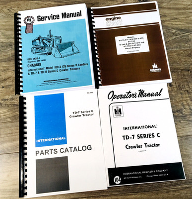 International TD-7C Crawler Tractor Service Parts Operators Manual Set 0-9500